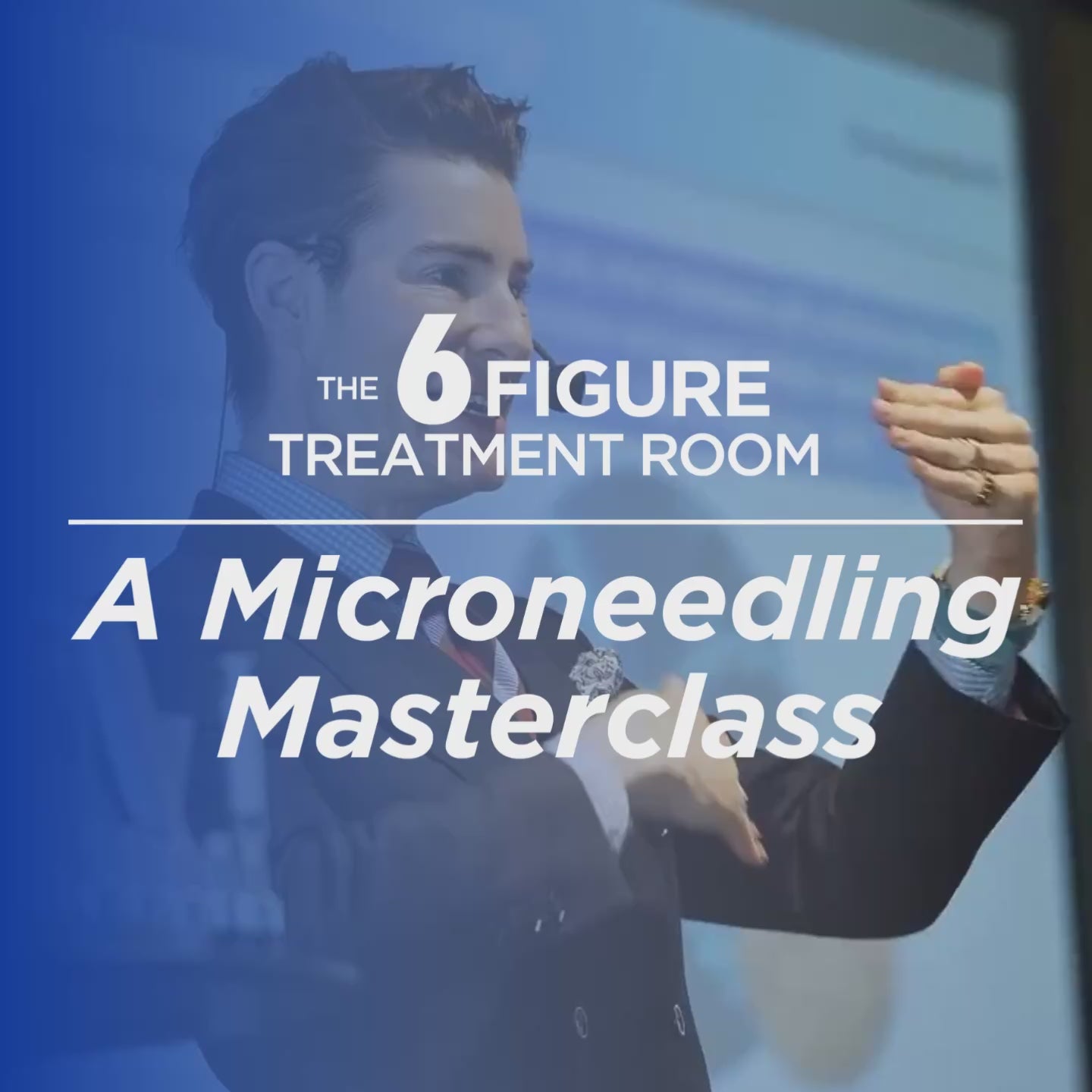 THE 6 FIGURE TREATMENT ROOM - A Microneedling Masterclass 1